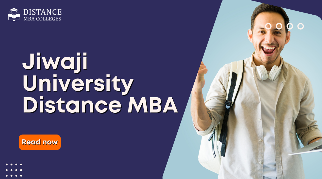 Jiwaji University Distance MBA: A Complete Guide for Professionals and Students