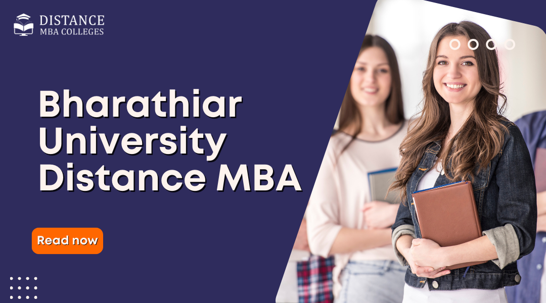 Bharathiar University Distance MBA – Your Guide to Admission Process &amp;amp; Fees in 2025