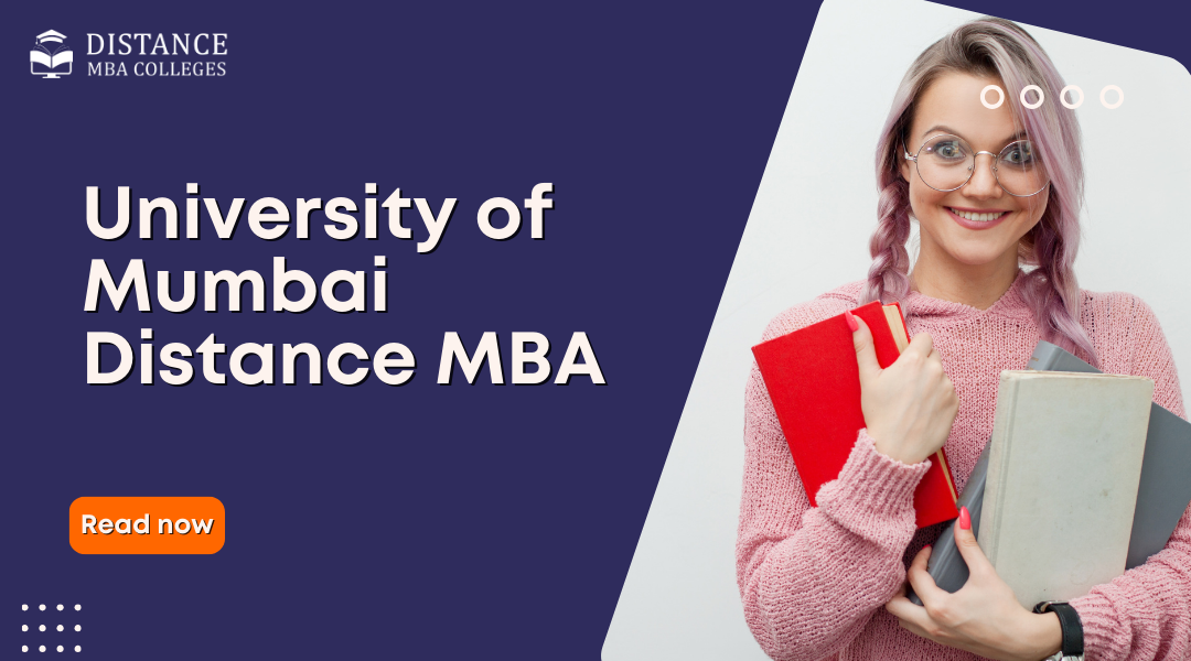 University of Mumbai Distance MBA: Your Gateway to Professional Growth